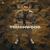 Touchwood - Shooter Kahlon Poster