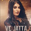 Ve Jatta - Kaur B Poster