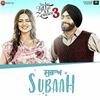 Subaah - Ammy Virk Poster