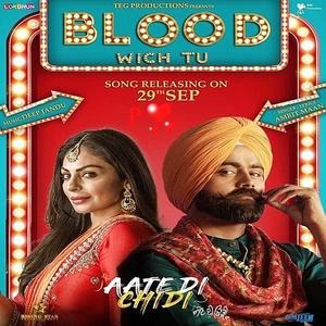 Blood Wich Tu Aate Di Chidi Poster