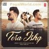  Tera Ishq - Nyvaan Ft Millind Gaba 320Kbps Poster