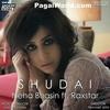 Shudai - Neha Bhasin Ft. Raxstar 190Kbps Poster