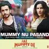  Mummy Nu Pasand - Jai Mummy Di Poster