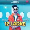  12 Ladke - Neha Kakkar Poster