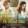  Ek Baat Hai - Payal Dev Poster