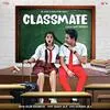  Classmate - Diler Kharkiya Poster