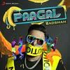  Paagal - Badshah Poster