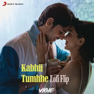 Kabhii Tumhhe - Lofi Flip Song Poster